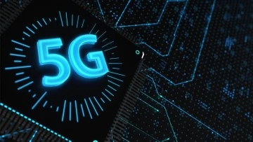 5G Çalışmaları Hızlandı