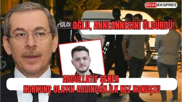 Abdüllatif Şener Korkunç Olayın Ardından İlk Kez Konuştu