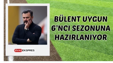 Bülent Uygun 6’ncı Sezonuna Hazırlanıyor