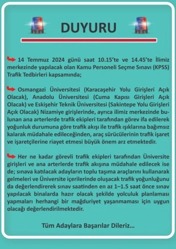 Emniyet Müdürlüğü KPSS Sınavı Trafik Tedbirleri İçin Duyuru Paylaştı