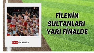 Filenin Sultanları Yarı Finalde