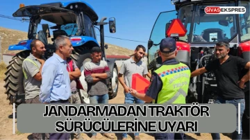 Jandarmadan Traktör Sürücülerine Uyarı