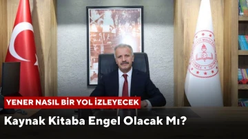 Kaynak Kitaba Engel Olacak Mı?