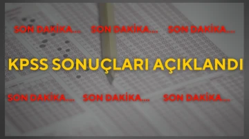 KPSS Sonuçları Açıklandı