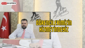 Öğrencilerimizin Hizmetindeyiz