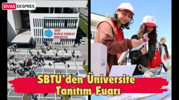 SBTÜ’den Üniversite Tanıtım Fuarı