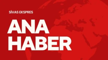 Sivas Ekspres Ana Haber - 15 Kasım Çarşamba