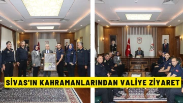 Sivas'ın Kahramanlarından Valiye Ziyaret