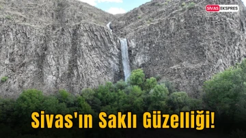 Sivas'ın Saklı Güzelliği!