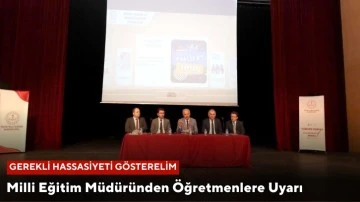 Sivas Milli Eğitim Müdüründen Öğretmenlere Uyarı