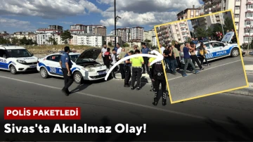 Sivas'ta Akılalmaz Olay! Polis Paketledi