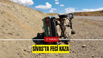 Sivas'ta Feci Kaza: 2 Yaralı