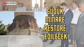 Sivas'ta Güdük Minare Restore Edilecek