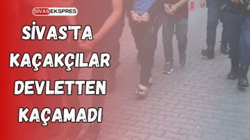 Sivas'ta Kaçakçılar Devletten Kaçamadı