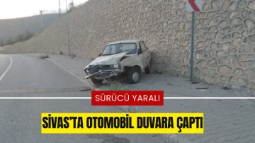 Sivas’ta Otomobil Duvara Çaptı