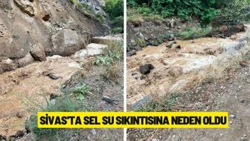 Sivas'ta Sel Su Sıkıntısına Neden Oldu