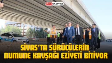 Sivas’ta Sürücülerin Numune Kavşağı Eziyeti Bitiyor