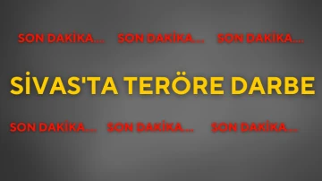 Sivas'ta Teröre Darbe