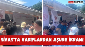 Sivas'ta Vakıflardan Aşure İkramı