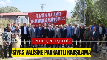 Sivas Valisine Pankartlı Karşılama