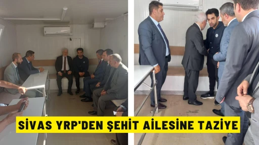 Sivas YRP'den Şehit Ailesine Taziye