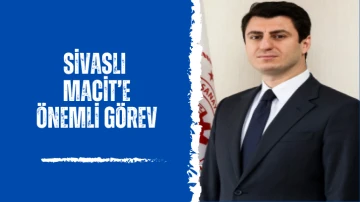 Sivaslı Macit’e Önemli Görev