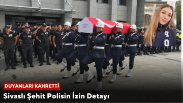 Sivaslı Şehit Polisin İzin Detayı, Duyanları Kahretti