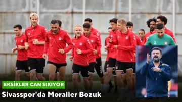 Sivasspor'da Moraller Bozuk