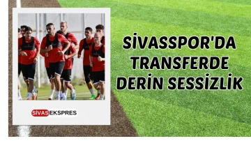 Sivasspor'da Transferde Derin Sessizlik