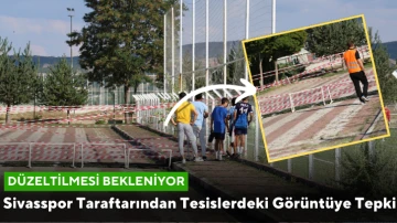 Sivasspor Taraftarından Tesislerdeki Görüntüye Tepki