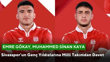 Sivasspor'un Genç Yıldızlarına Milli Takımdan Davet