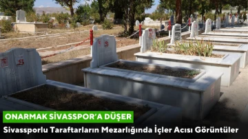 Sivassporlu Taraftarların Mezarlığında İçler Acısı Görüntüler