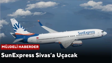 SunExpress Sivas’a Uçacak