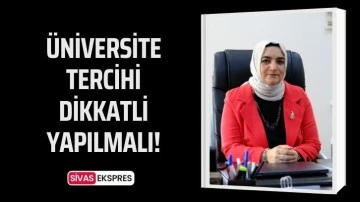 Üniversite Tercihi Dikkatli Yapılmalı!