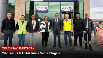 Yıldızeli YHT Hattında Sona Doğru