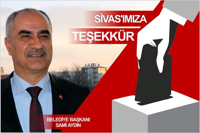 "SİVASIMIZA TEŞEKKÜR"