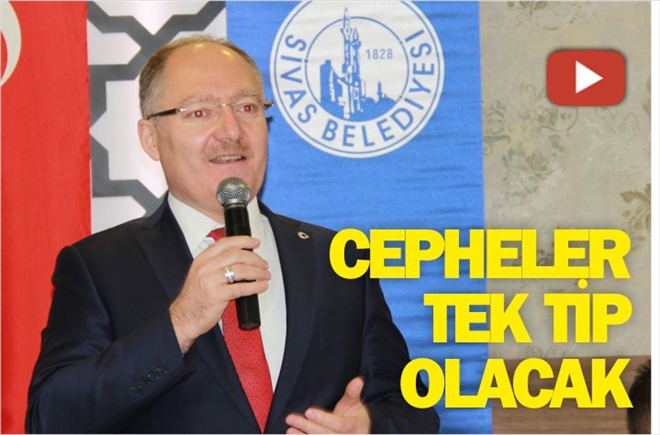 CEPHELER TEK TİP OLACAK