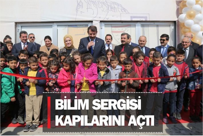 BİLİM SERGİSİ KAPILARINI AÇTI