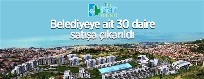 İzmit Belediyesi´ne ait 30 adet daire satılacak