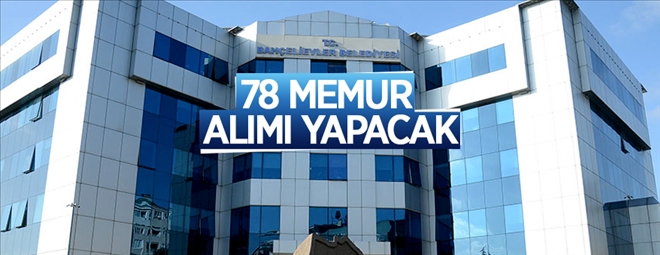 İstanbul Bahçelievler Belediyesi 78 memur alacak