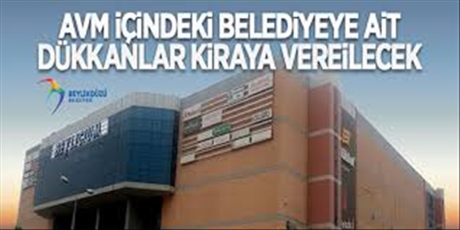 DÜKKANLAR KİRAYA VERİLECEK