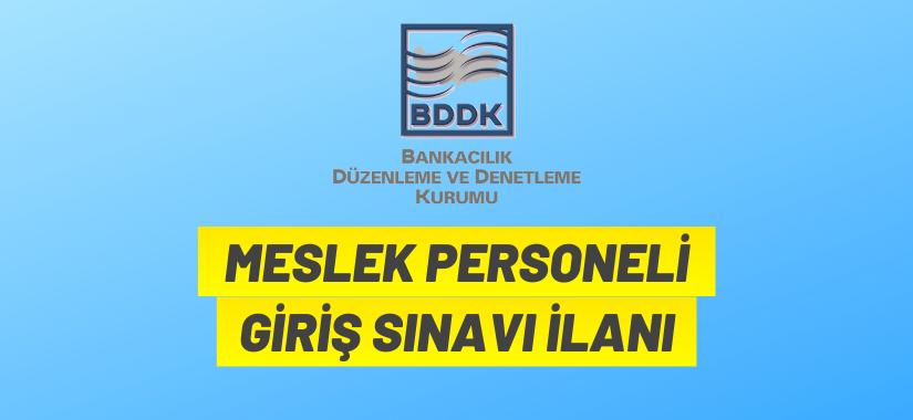 BDDK'dan personel alım ilanı
