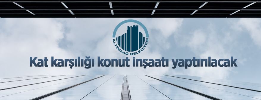 Altındağ'da kat karşılığı konut inşaatı yaptırılacak