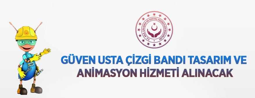 Güven Usta Çizgi Bandı Tasarım ve Animasyon Hizmeti alınacak