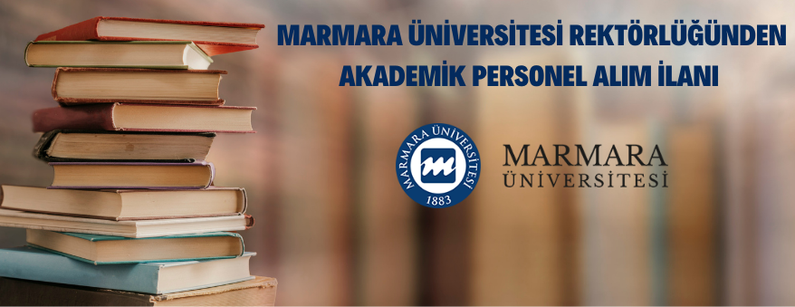 Marmara Üniversitesi 70 Öğretim Üyesi İstihdam Edecek