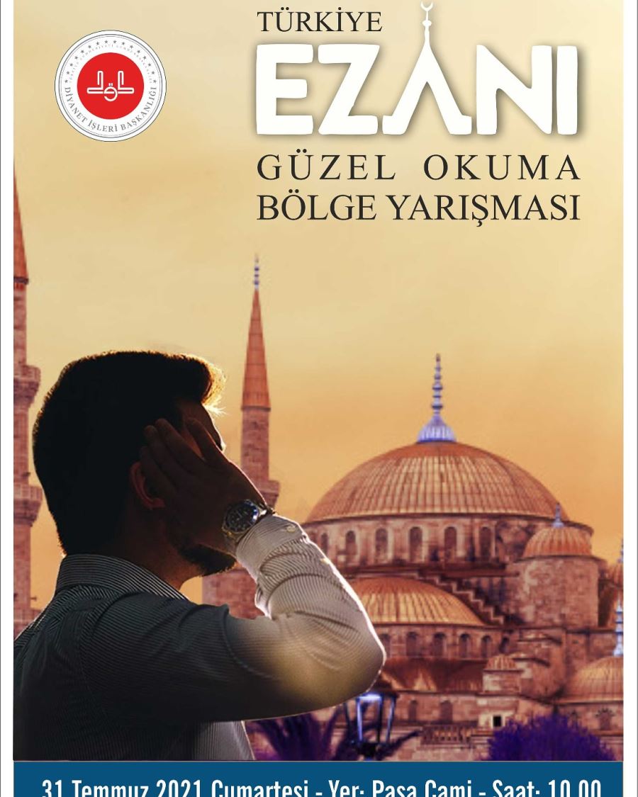 EZAN OKUMA YARIŞMASI DÜZENLENECEK