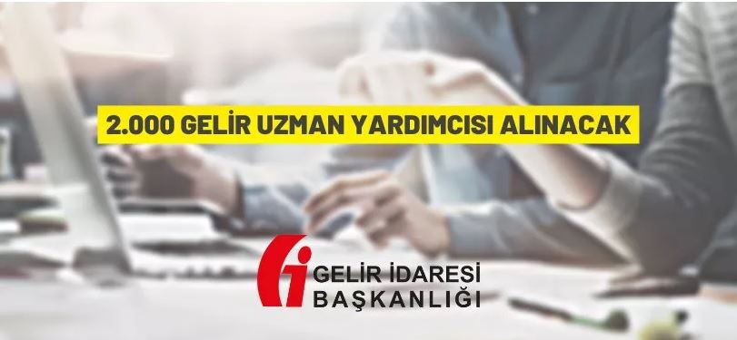 Gelir İdaresi Başkanlığı'ndan personel alım ilanı